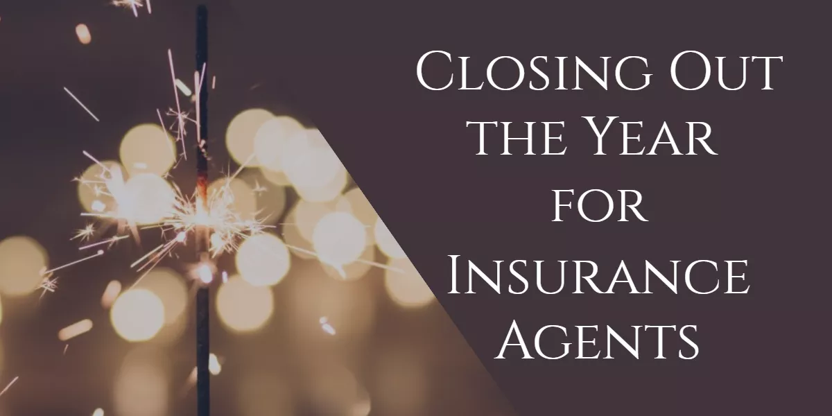 Closing Out the Year for Insurance Agents